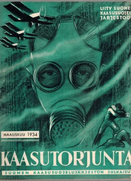 Kaasutorjunta : Maaliskuu 1934 | Päijänne Antikvariaatti Oy | Osta Antikvaarista - Kirjakauppa verkossa