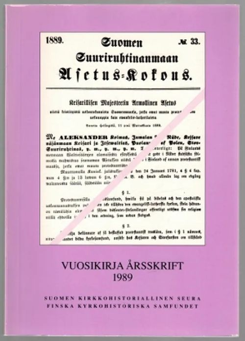 Suomen kirkkohistoriallisen seuran vuosikirja 1989 - Finska kyrkohistoriska samfundet årsskrift 1989 | Päijänne Antikvariaatti Oy | Osta Antikvaarista - Kirjakauppa verkossa