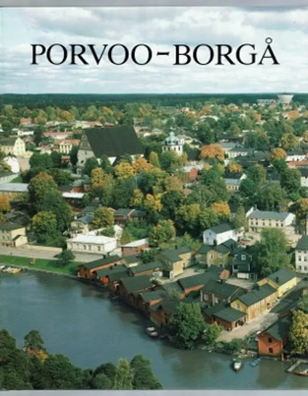 Porvoo - Borgå | Päijänne Antikvariaatti Oy | Osta Antikvaarista - Kirjakauppa verkossa