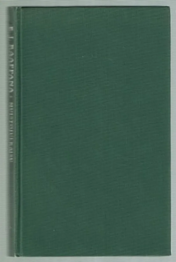 E.J. Raappana - muistojulkaisu | Päijänne Antikvariaatti Oy | Osta Antikvaarista - Kirjakauppa verkossa