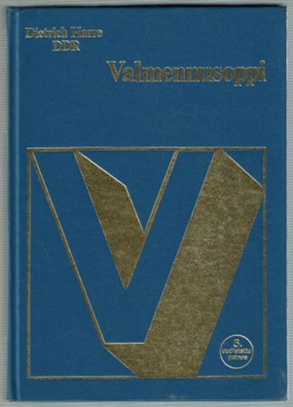 Valmennusoppi. Johdatus urheiluvalmennuksen teoriaan ja menetelmiin - Harre Dietrich | Päijänne Antikvariaatti Oy | Osta Antikvaarista - Kirjakauppa verkossa