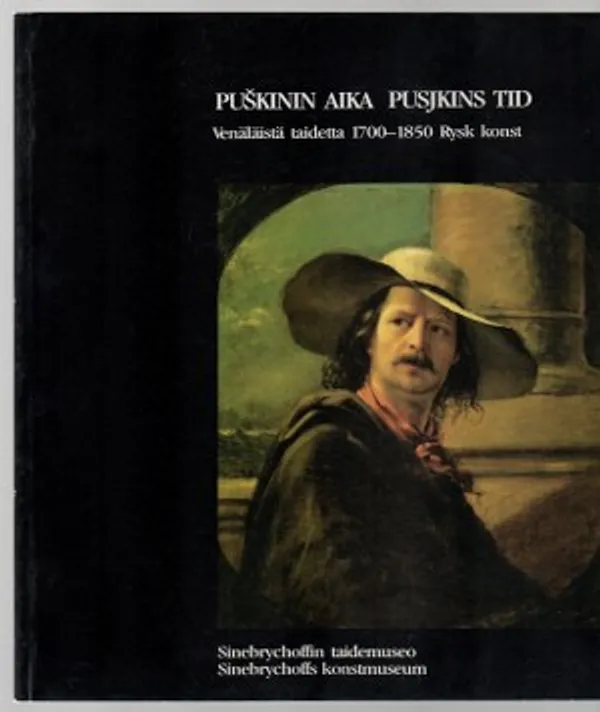 Puškinin aika : Venäläistä taidetta 1700-1850 Pusjkins tid : Rysk konst | Päijänne Antikvariaatti Oy | Osta Antikvaarista - Kirjakauppa verkossa