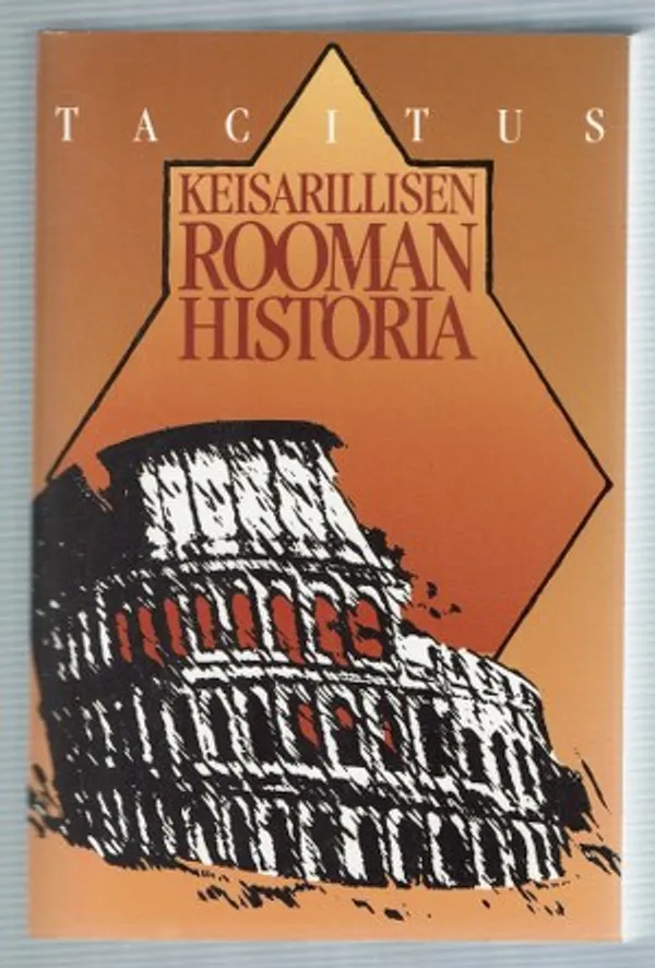 Keisarillisen Rooman historia Annales - Tacitus | Päijänne Antikvariaatti Oy | Osta Antikvaarista - Kirjakauppa verkossa