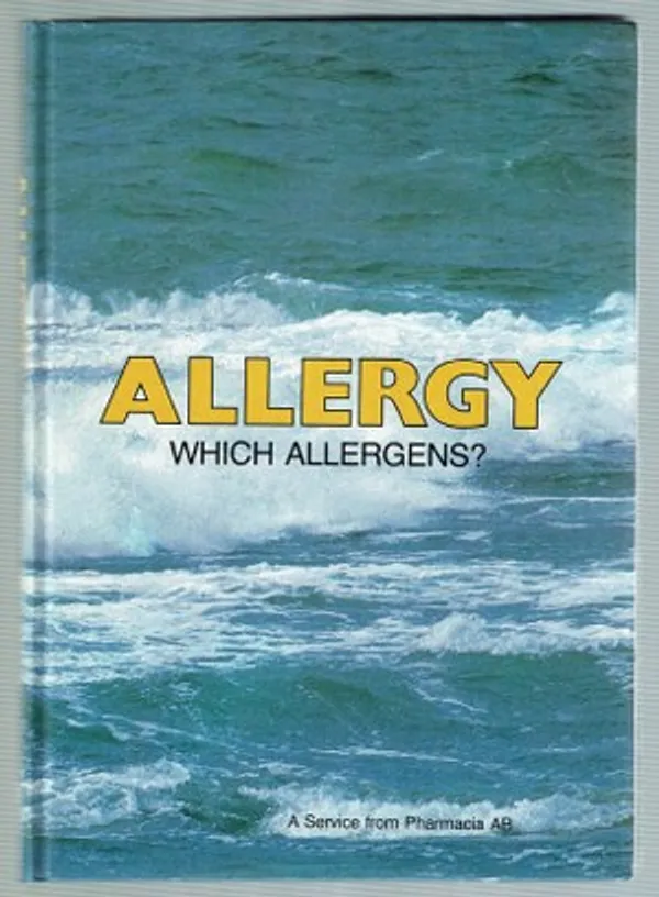 Allergy which allergens? | Päijänne Antikvariaatti Oy | Osta Antikvaarista - Kirjakauppa verkossa