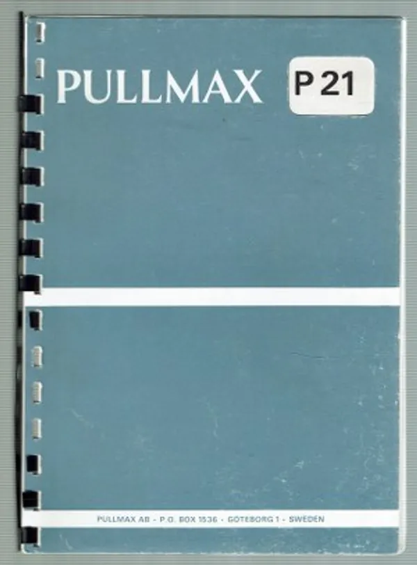 Pullmax P21. Instruktionbok/Betriebsanleitung | Päijänne Antikvariaatti Oy | Osta Antikvaarista - Kirjakauppa verkossa