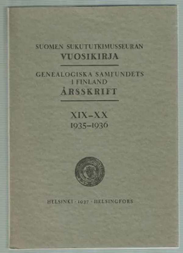 Suomen Sukututkimuksen vuosikirja XIX - XX | Päijänne Antikvariaatti Oy | Osta Antikvaarista - Kirjakauppa verkossa