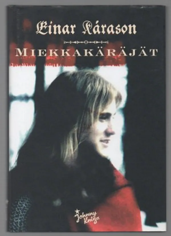 Miekkakäräjät - Karáson Einar | Päijänne Antikvariaatti Oy | Osta Antikvaarista - Kirjakauppa verkossa