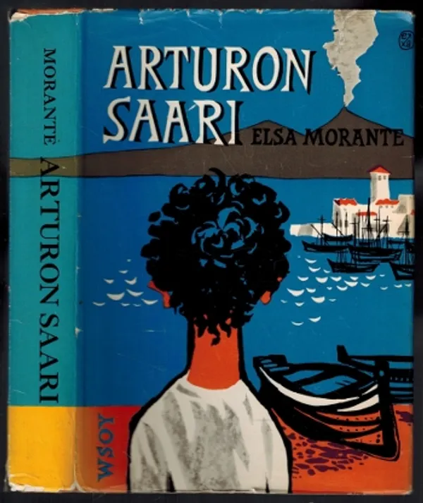 Arturon saari - Morante Elsa | Päijänne Antikvariaatti Oy | Osta Antikvaarista - Kirjakauppa verkossa