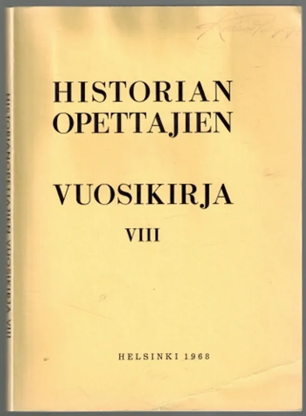 Historian opettajien vuosikirja VIII | Päijänne Antikvariaatti Oy | Osta Antikvaarista - Kirjakauppa verkossa