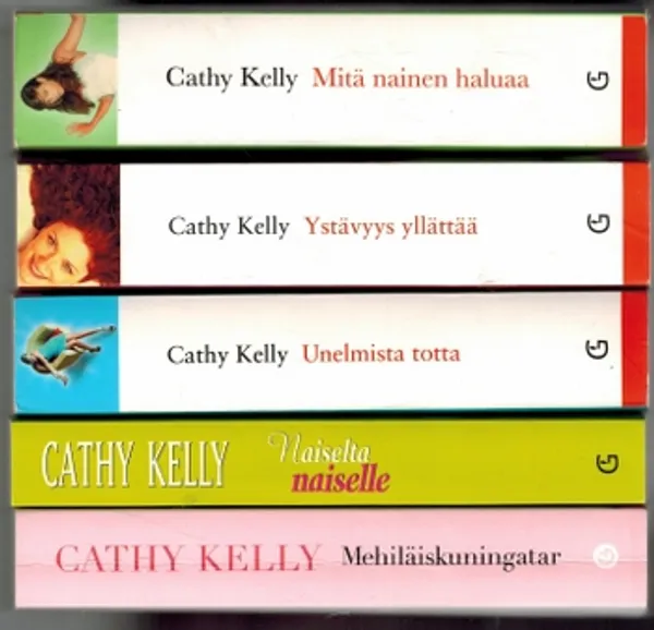 Mehiläiskuningatar; Mitä nainen haluaa; Naiselta naiselle; Unelmista totta; Ystävyys yllättää - Kelly Cathy | Päijänne Antikvariaatti Oy | Osta Antikvaarista - Kirjakauppa verkossa