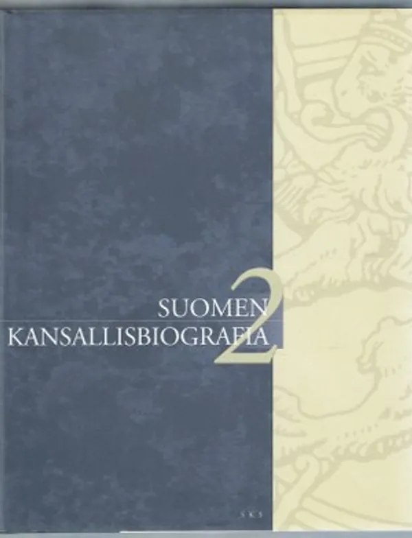 Suomen kansallisbiografia 2. Bruhn - Fordell | Päijänne Antikvariaatti Oy | Osta Antikvaarista - Kirjakauppa verkossa