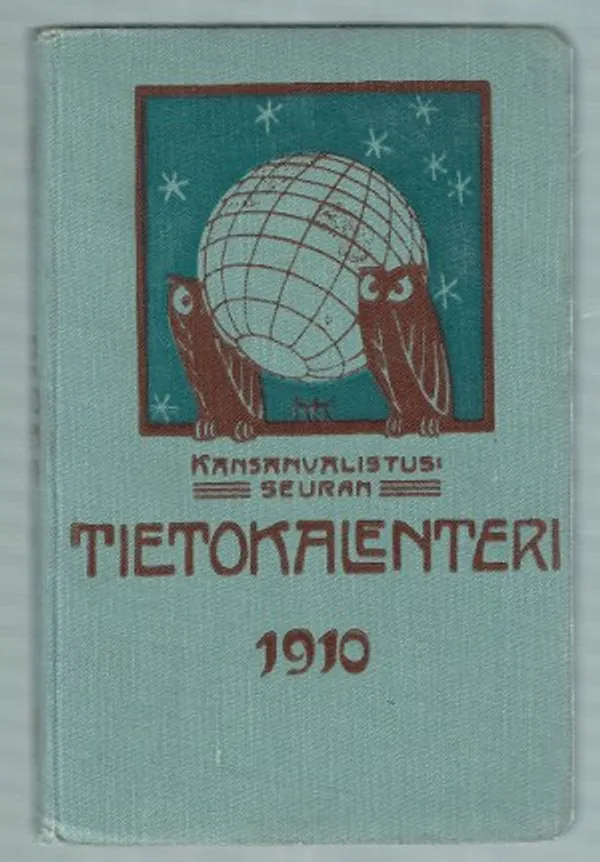 Kansanvalistuseuran tietokalenteri 1910 | Päijänne Antikvariaatti Oy | Osta Antikvaarista - Kirjakauppa verkossa