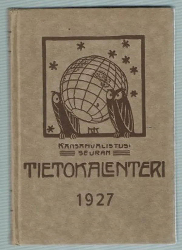 Kansanvalistuseuran tietokalenteri 1927 | Päijänne Antikvariaatti Oy | Osta Antikvaarista - Kirjakauppa verkossa