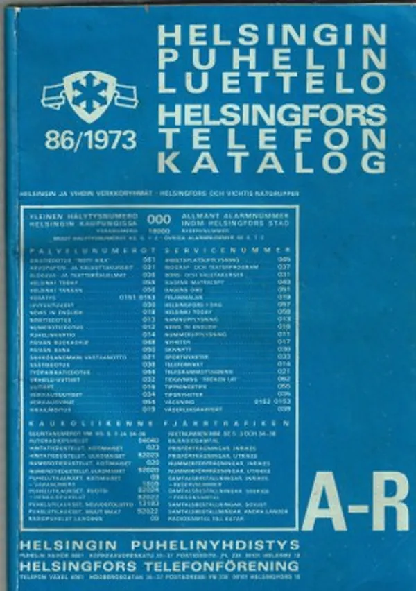 Helsingin puhelinluettelo, Helsingfors telefonkatalog 1973 A - R | Päijänne Antikvariaatti Oy | Osta Antikvaarista - Kirjakauppa verkossa
