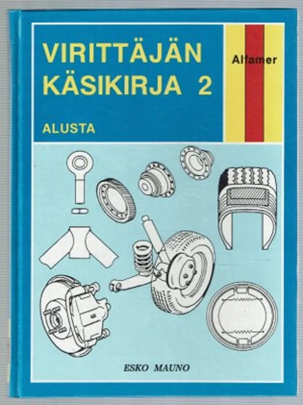 Virittäjän käsikirja 2. Alusta - Mauno Esko | Päijänne Antikvariaatti Oy | Osta Antikvaarista - Kirjakauppa verkossa