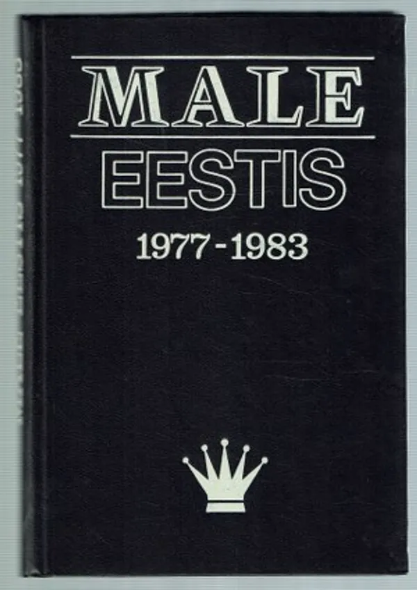 Male Eestis 1977-1983 - Rõtova Merike | Päijänne Antikvariaatti Oy | Osta Antikvaarista - Kirjakauppa verkossa