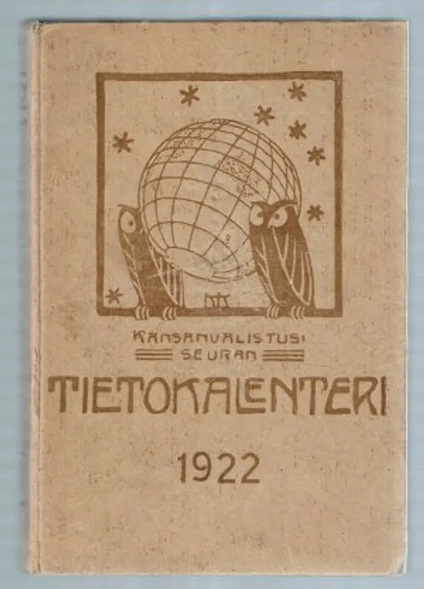 Kansanvalistuseuran tietokalenteri 1922 | Päijänne Antikvariaatti Oy | Osta Antikvaarista - Kirjakauppa verkossa