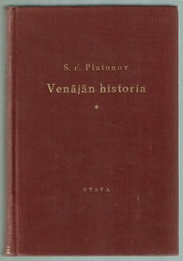 Venäjän historia - Platonov S.F. | Päijänne Antikvariaatti Oy | Osta Antikvaarista - Kirjakauppa verkossa