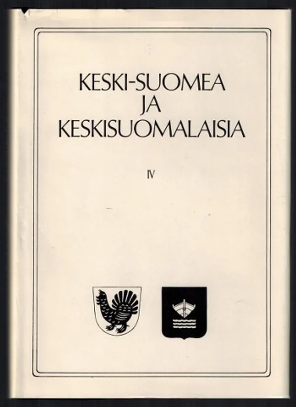 Keski-Suomea ja keskisuomalaisia IV, Keskisuomalaisen Osakunnan 50-vuotisjuhlajulkaisu - Lumio Markku | Päijänne Antikvariaatti Oy | Osta Antikvaarista - Kirjakauppa verkossa