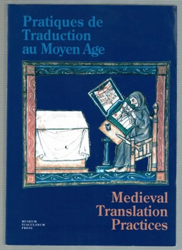 Pratiques De Traduction Au Moyen Age. Medieval Translation Practices - Andersen Peter edited | Päijänne Antikvariaatti Oy | Osta Antikvaarista - Kirjakauppa verkossa