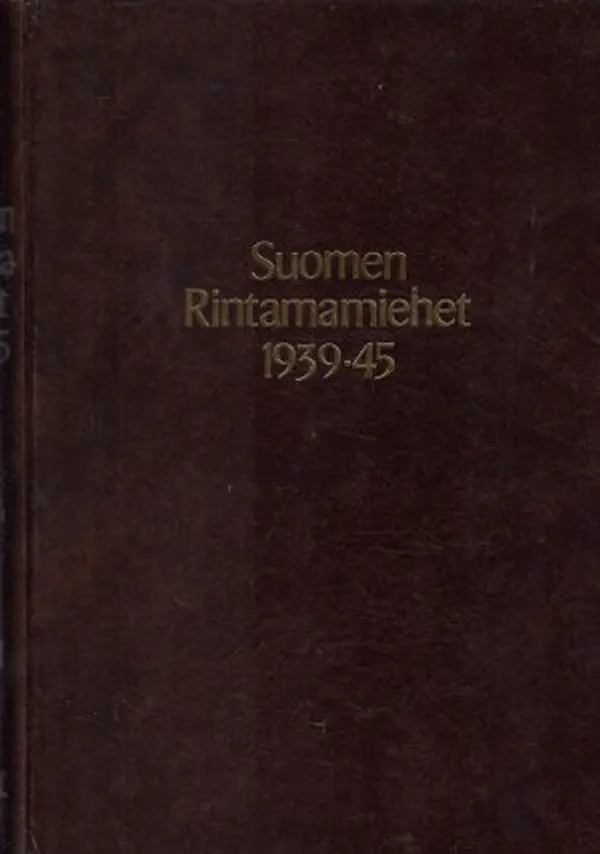 Suomen rintamamiehet 1939-45 11.Div. | Päijänne Antikvariaatti Oy | Osta Antikvaarista - Kirjakauppa verkossa