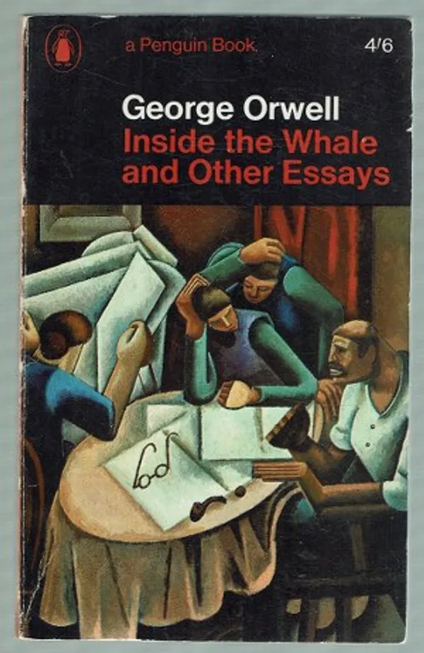 inside the whale and other essays - Orwell George | Päijänne Antikvariaatti Oy | Osta Antikvaarista - Kirjakauppa verkossa