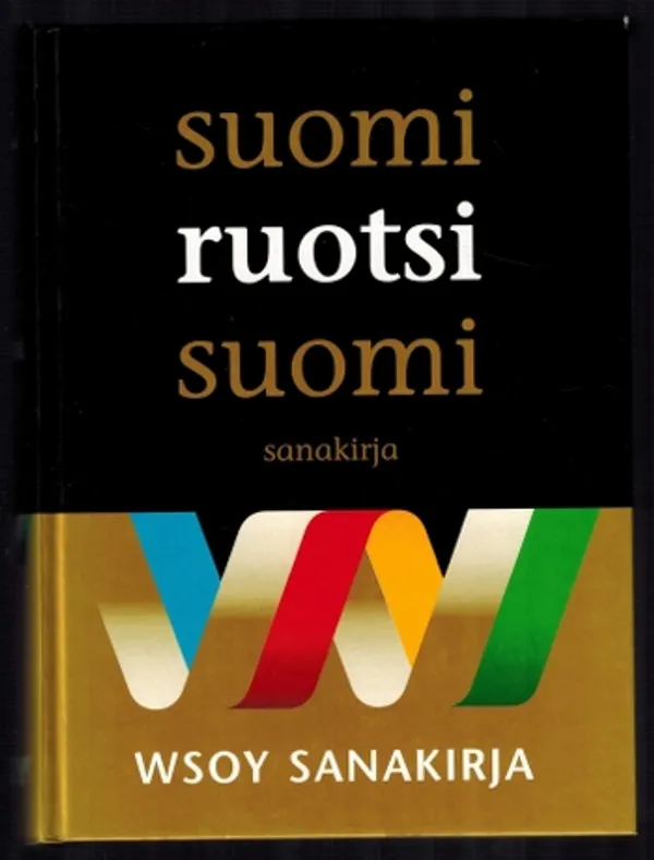 Suomi-ruotsi-suomi sanakirja - Cantell, Martola, Romppanen jne. | Päijänne Antikvariaatti Oy | Osta Antikvaarista - Kirjakauppa verkossa