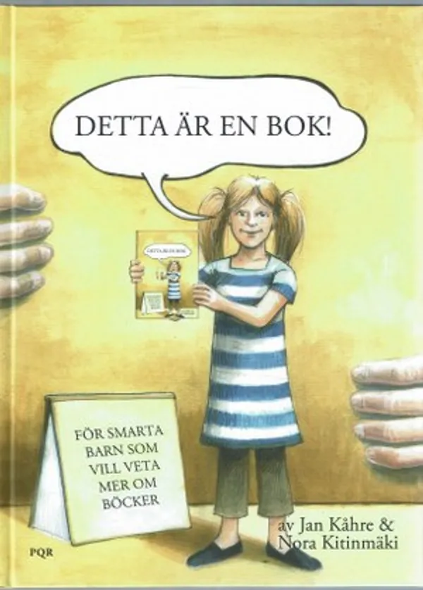 Detta är en bok! För smarta barn som vill veta mer än pappa om böcker - Kåhre Jan, Kitinmäki Nora | Päijänne Antikvariaatti Oy | Osta Antikvaarista - Kirjakauppa verkossa