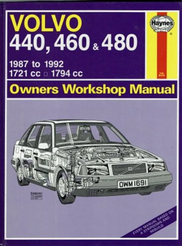Volvo 440, 460 & 480. Owners Workshop Manual | Päijänne Antikvariaatti Oy | Osta Antikvaarista - Kirjakauppa verkossa