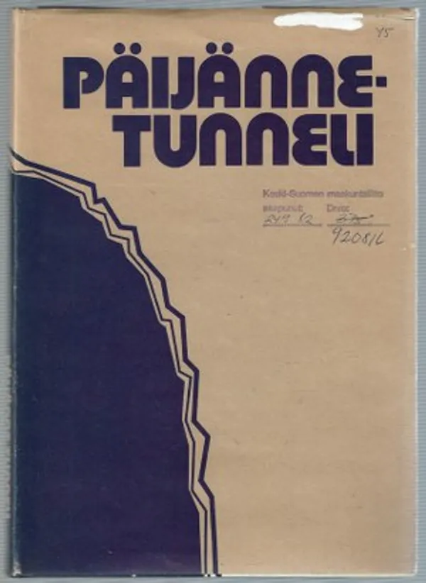 Päijänne-tunneli - Erkola Pentti (päätoim.) | Päijänne Antikvariaatti Oy | Osta Antikvaarista - Kirjakauppa verkossa