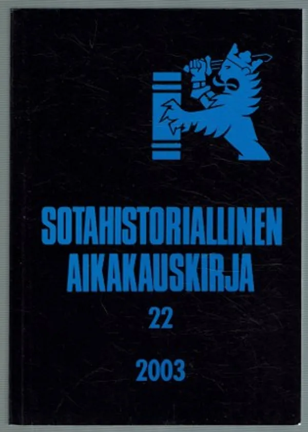 Sotahistoriallinen aikakauskirja 22 - Saloranta Pekka ym. | Päijänne Antikvariaatti Oy | Osta Antikvaarista - Kirjakauppa verkossa