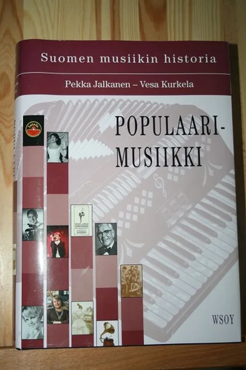 Populaarimusiikki (Suomen musiikin historia) - Jalkanen P. - Kurkela V. |  AntiWaari Ay | Osta Antikvaarista - Kirjakauppa verkossa