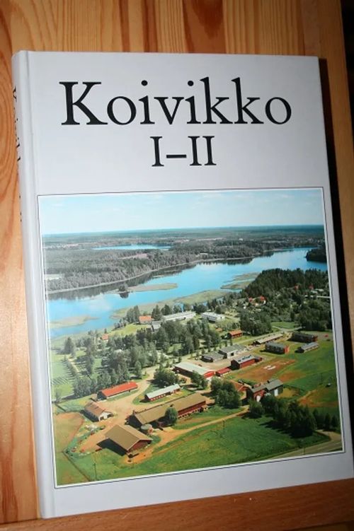 Koiviko I-II Koivikon maatalousoppilaitos 1858-1998 - Keränen Jukka-Pekka | AntiWaari Ay | Osta Antikvaarista - Kirjakauppa verkossa