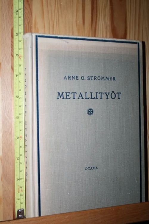 Metallityöt - Strömmer Arne. O | AntiWaari Ay | Osta Antikvaarista - Kirjakauppa verkossa