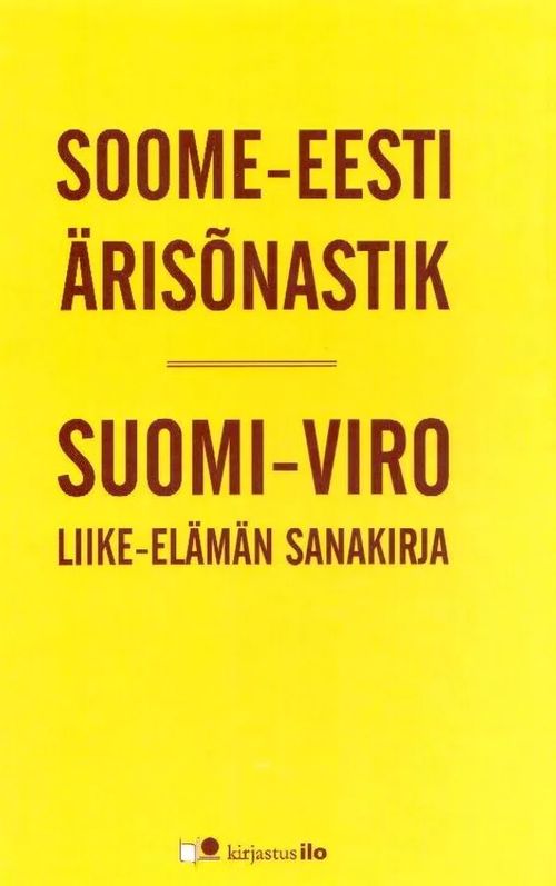 Suomi-viro liike-elämän sanakirja - Raid, Vahur | Tallinna-kustannus Oy |  Osta Antikvaarista - Kirjakauppa verkossa