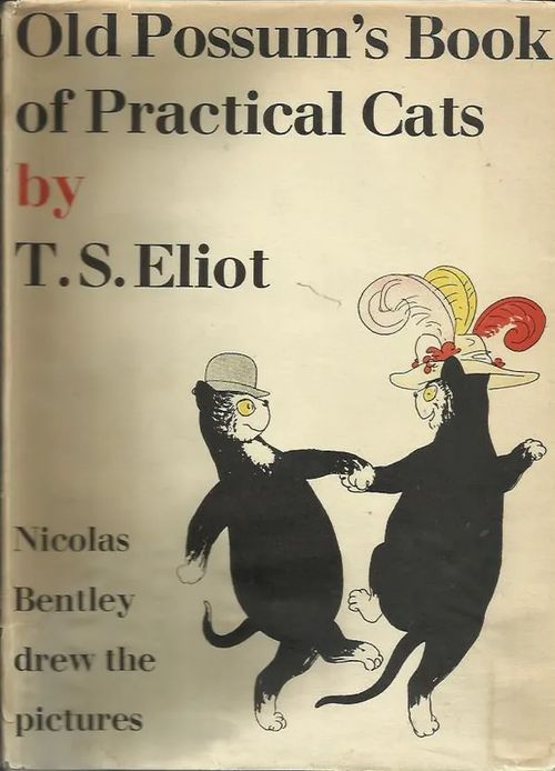 Old Possum's Book of Practical Cats - Eliot, T. S. | Tallinna-kustannus Oy | Osta Antikvaarista - Kirjakauppa verkossa