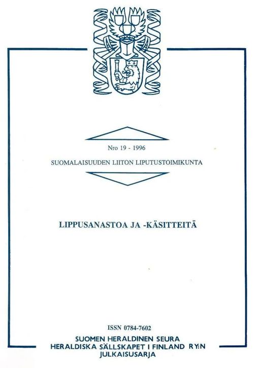 Liputussanastoa ja -käsitteitä - Mäntynen Pentti J. ja Havia Jari P. (toim.) | Tallinna-kustannus Oy | Osta Antikvaarista - Kirjakauppa verkossa