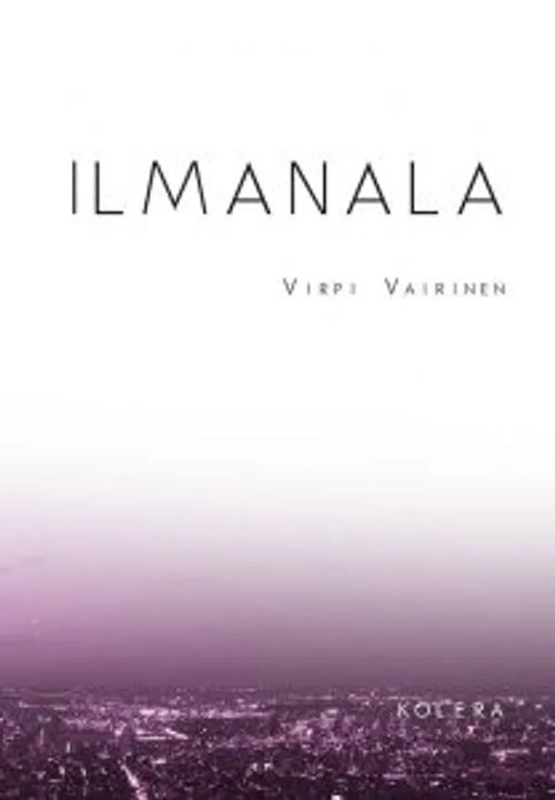 Ilmanala - Vairinen Virpi | Lasihelmipeli | Osta Antikvaarista - Kirjakauppa verkossa