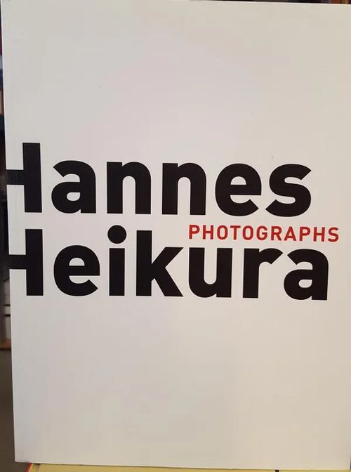 Photographs - Hannes Heikura | Lasihelmipeli | Osta Antikvaarista - Kirjakauppa verkossa