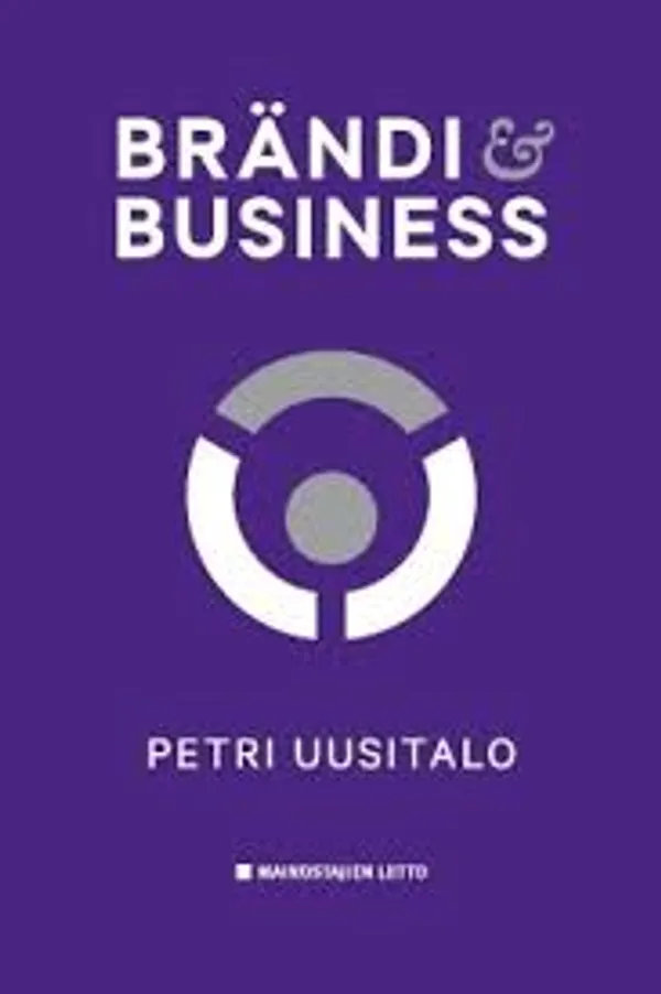 Brändi ja Business - Uusitalo Petri | Lasihelmipeli | Osta Antikvaarista - Kirjakauppa verkossa