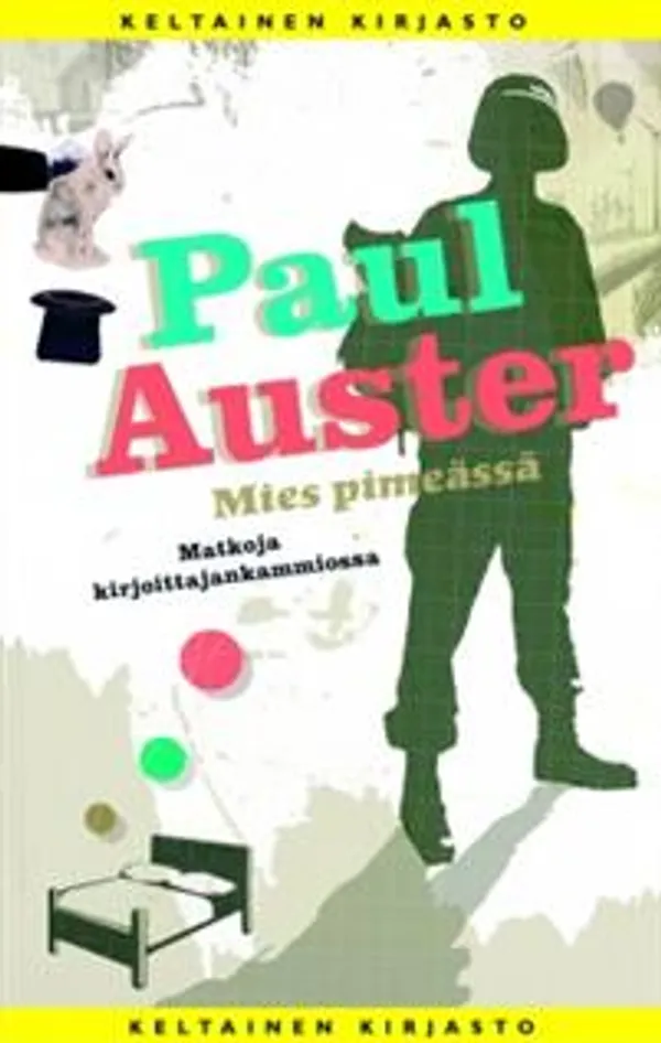 Mies pimeästä - matkoja kirjottajankammiossa - Auster Paul | Laterna Magica | Osta Antikvaarista - Kirjakauppa verkossa