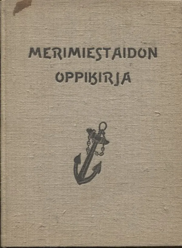 Merimiestaidon oppikirja - Högström Eino | Laterna Magica | Osta Antikvaarista - Kirjakauppa verkossa