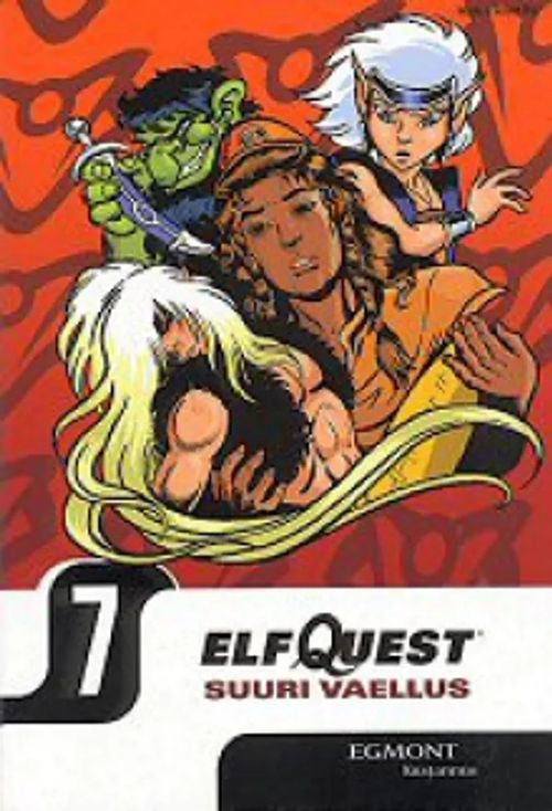 Elfquest. 7 | Antikvariaatti Suma | Osta Antikvaarista - Kirjakauppa verkossa