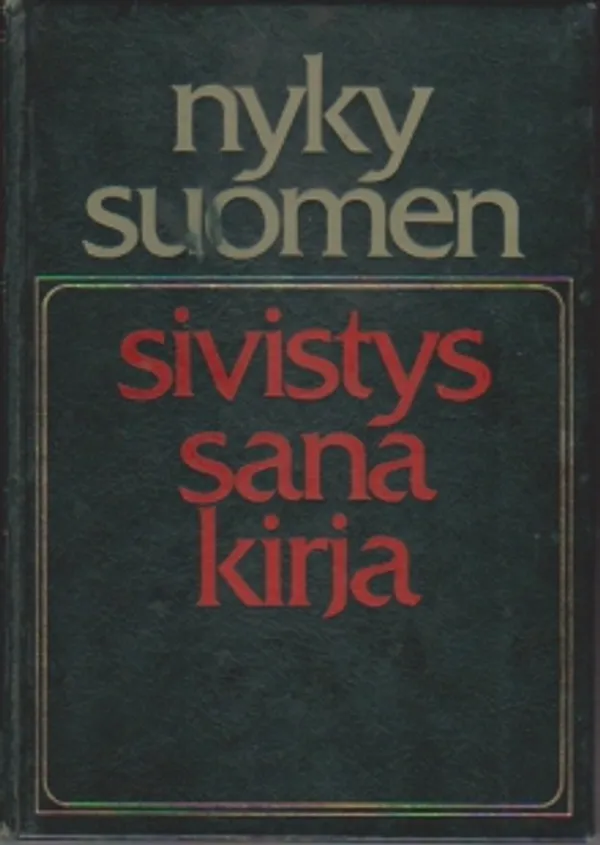 Nyky suomen sivistyssanakirja | Antikvariaatti Suma | Osta Antikvaarista - Kirjakauppa verkossa