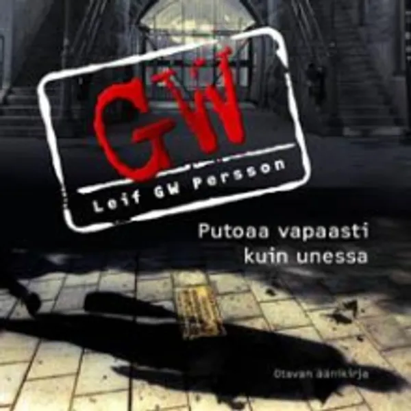 Putoaa vapaasti kuin unessa Äänikirja - Leif G. W. Persson | Antikvariaatti Suma | Osta Antikvaarista - Kirjakauppa verkossa