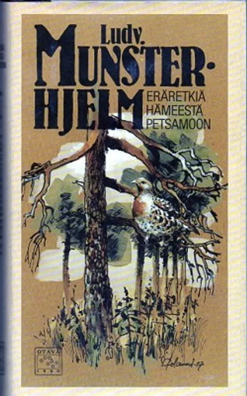 Eräretkiä Hämeestä Petsamoon - Munsterhjelm Ludv | Vilikka Oy | Osta Antikvaarista - Kirjakauppa verkossa