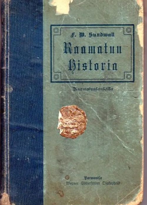 Raamatun historia - Sundwall | Vilikka Oy | Osta Antikvaarista - Kirjakauppa verkossa