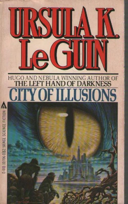City of Illusions - LeGuin Ursula | Vilikka Oy | Osta Antikvaarista - Kirjakauppa verkossa