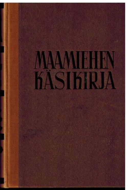 Maamiehen käsikirja | Vilikka Oy | Osta Antikvaarista - Kirjakauppa verkossa