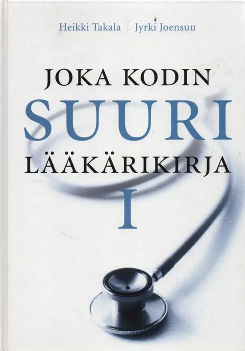 Joka kodin suuri lääkärikirja 1-2 - Joensuu, Jyrki ym. | Vilikka Oy | Osta  Antikvaarista - Kirjakauppa